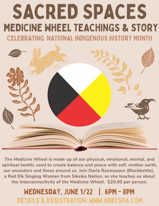 Sacred Spaces: Medicine Wheel & Story