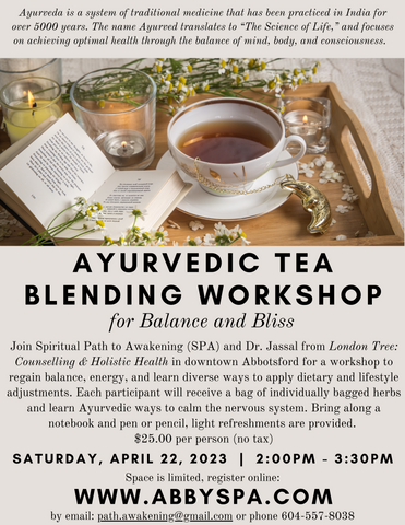 Ayurvedic Tea Blending Workshop for Balance and Bliss
